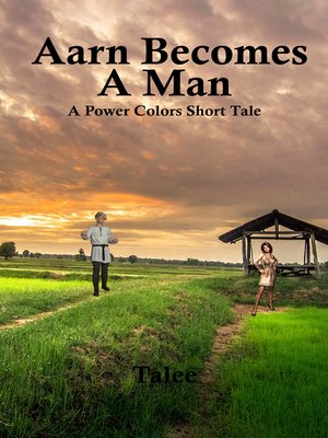 cover image of Aarn Becomes a Man